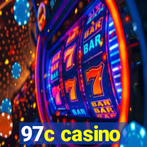 97c casino